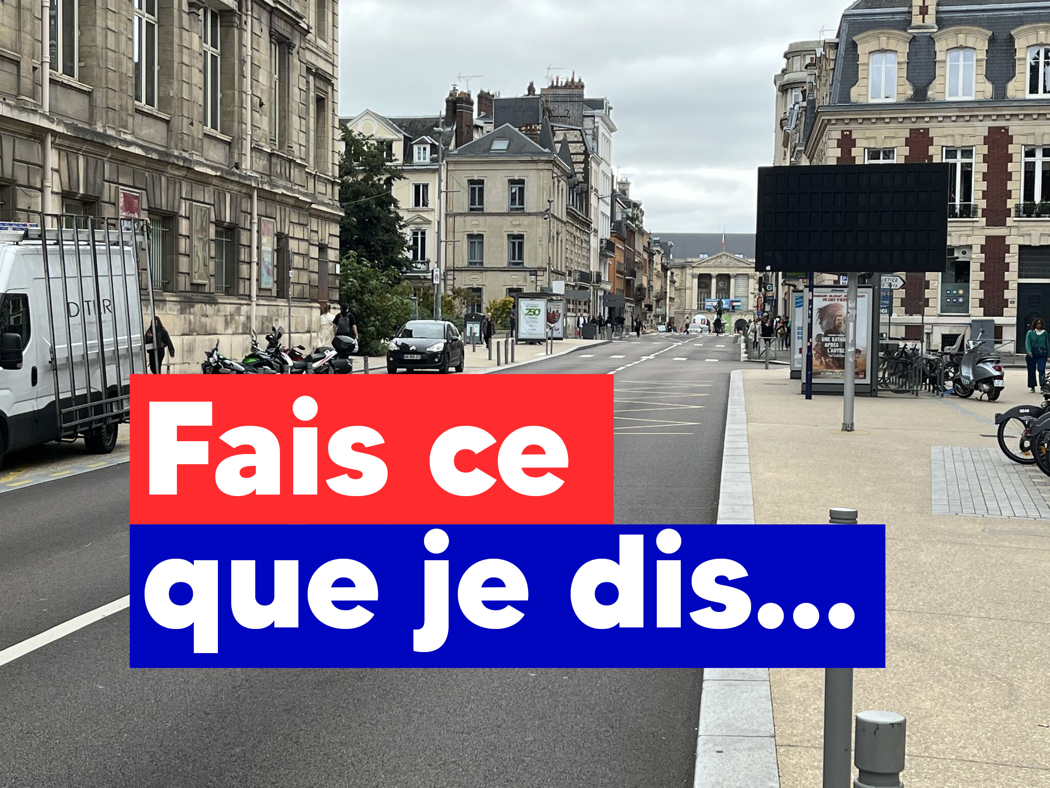 Rouen : Fais ce que je dis, pas ce que je fais…